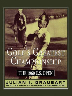 Golf's Greatest Championship - Audiobook